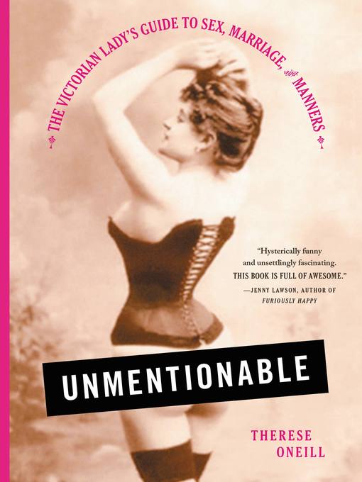 Title details for Unmentionable by Therese Oneill - Available